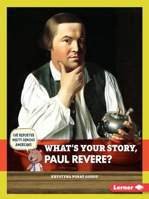cover image of What's Your Story, Paul Revere?